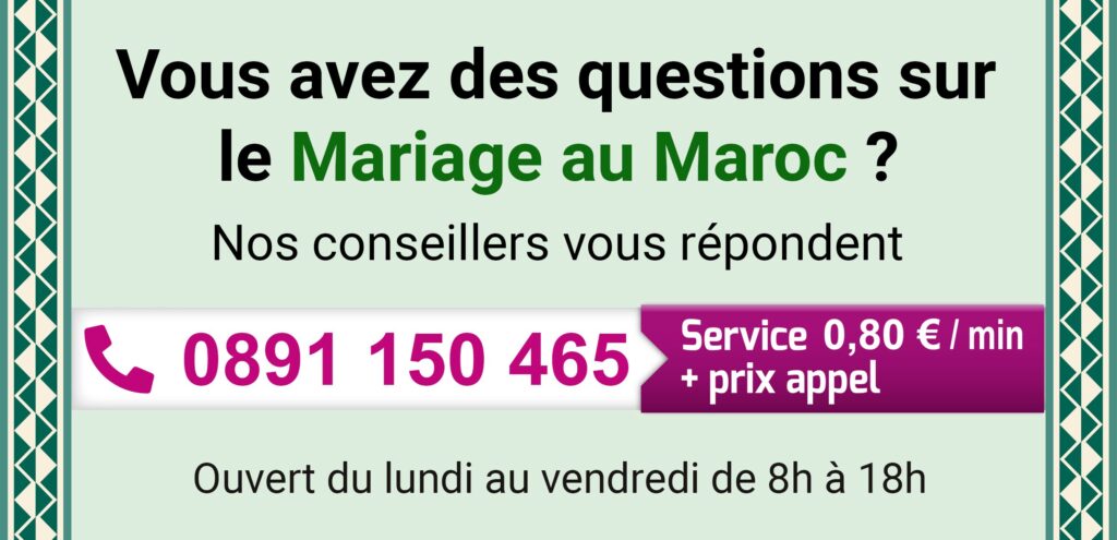 Nous fournissons une assistance téléphonique pour le mariage au Maroc.